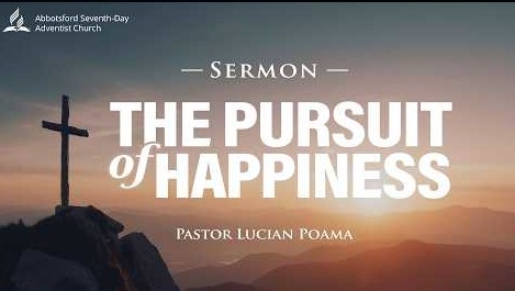 "The Pursuit of Happiness" -| Pr. Lucian Poama | May 23, 2026